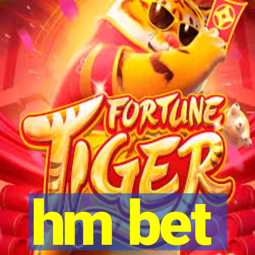 hm bet